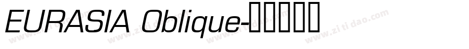 EURASIA Oblique字体转换